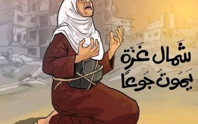North Gaza is dying of hunger, a final cry of anguish, is there anyone to answer?
